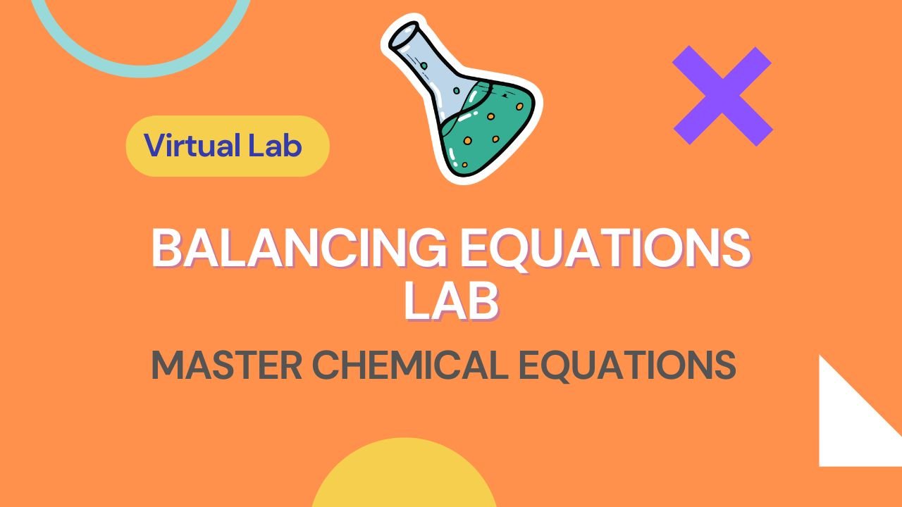 Balancing equations lab