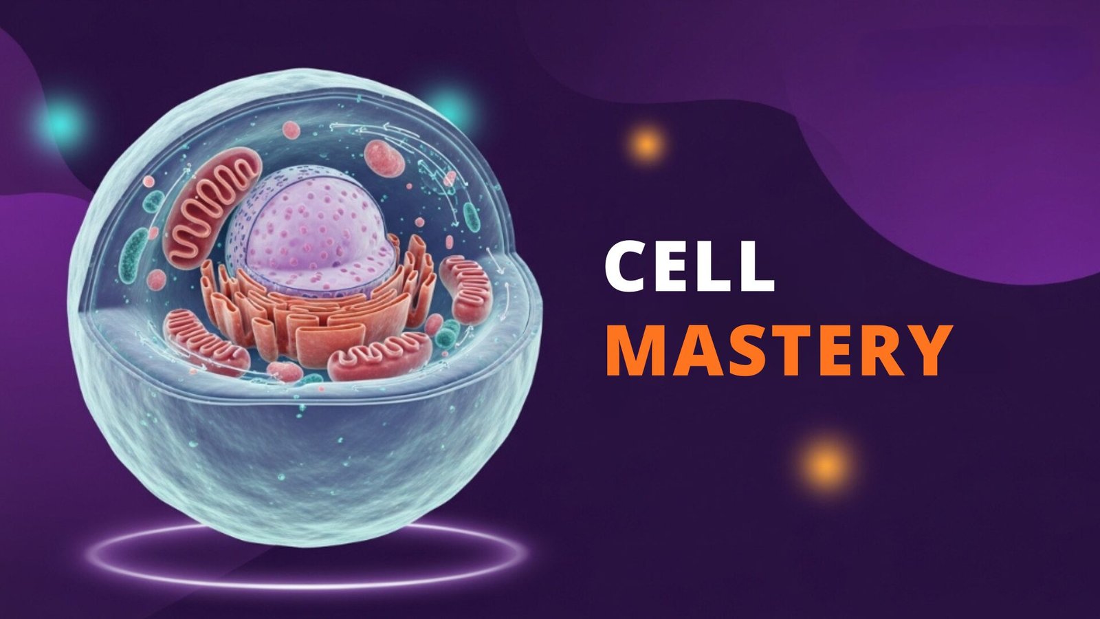 Cell mastery Cell mastery