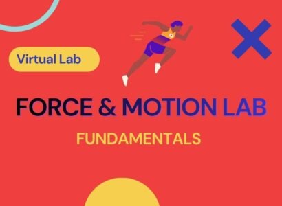 Forces & Motion Fundamentals Lab