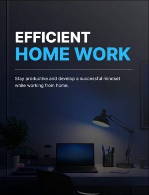 Efficient Home Work — Book + Checklist
