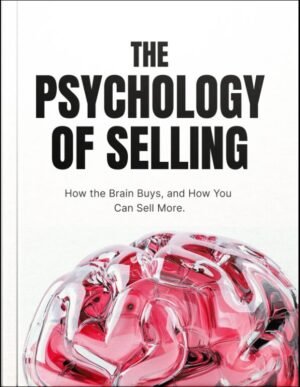 The Psychology of Selling