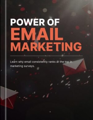 Power of Email Marketing