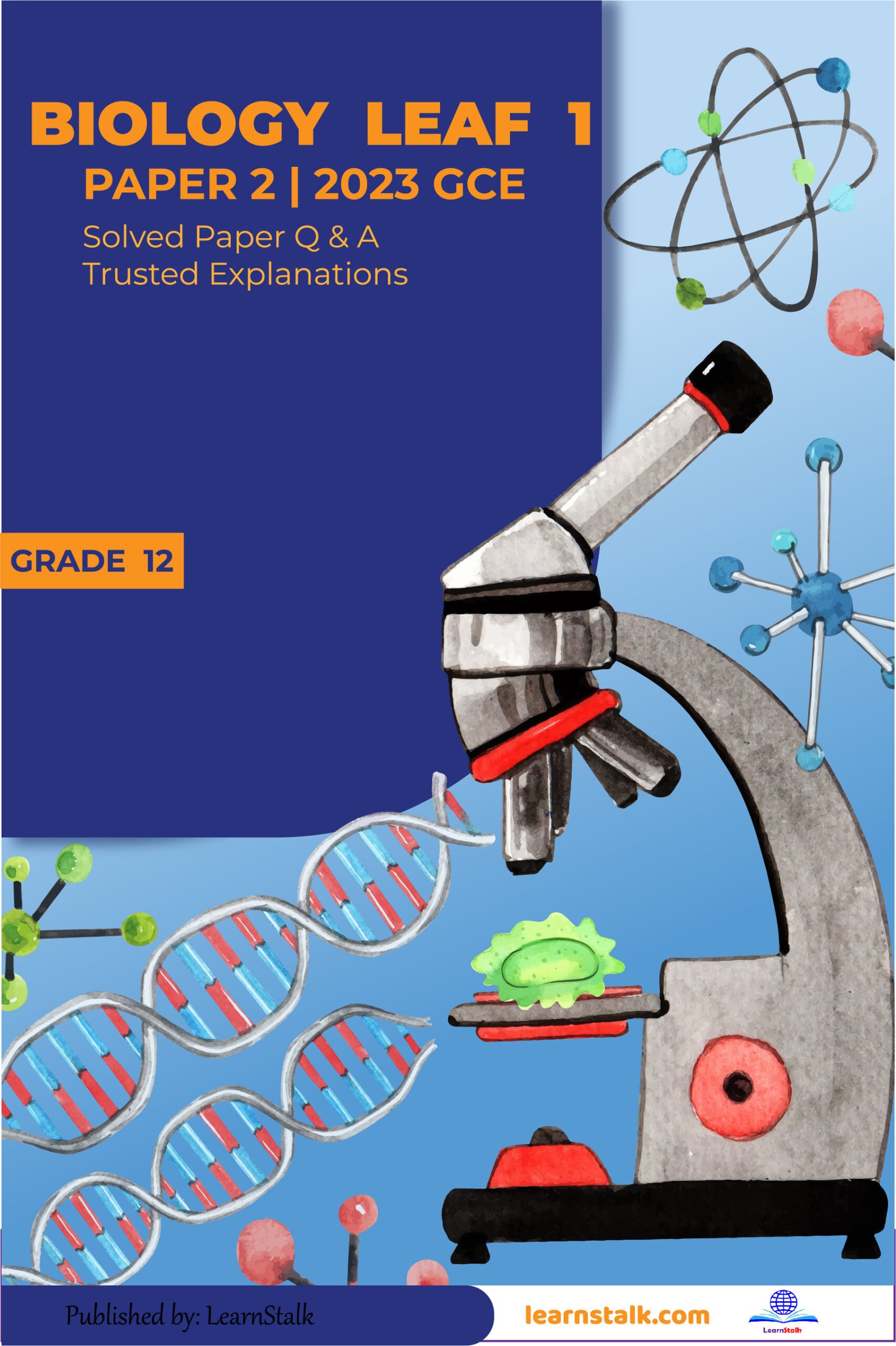 Biology Leaf 1: Grade 12 2023 Paper 2