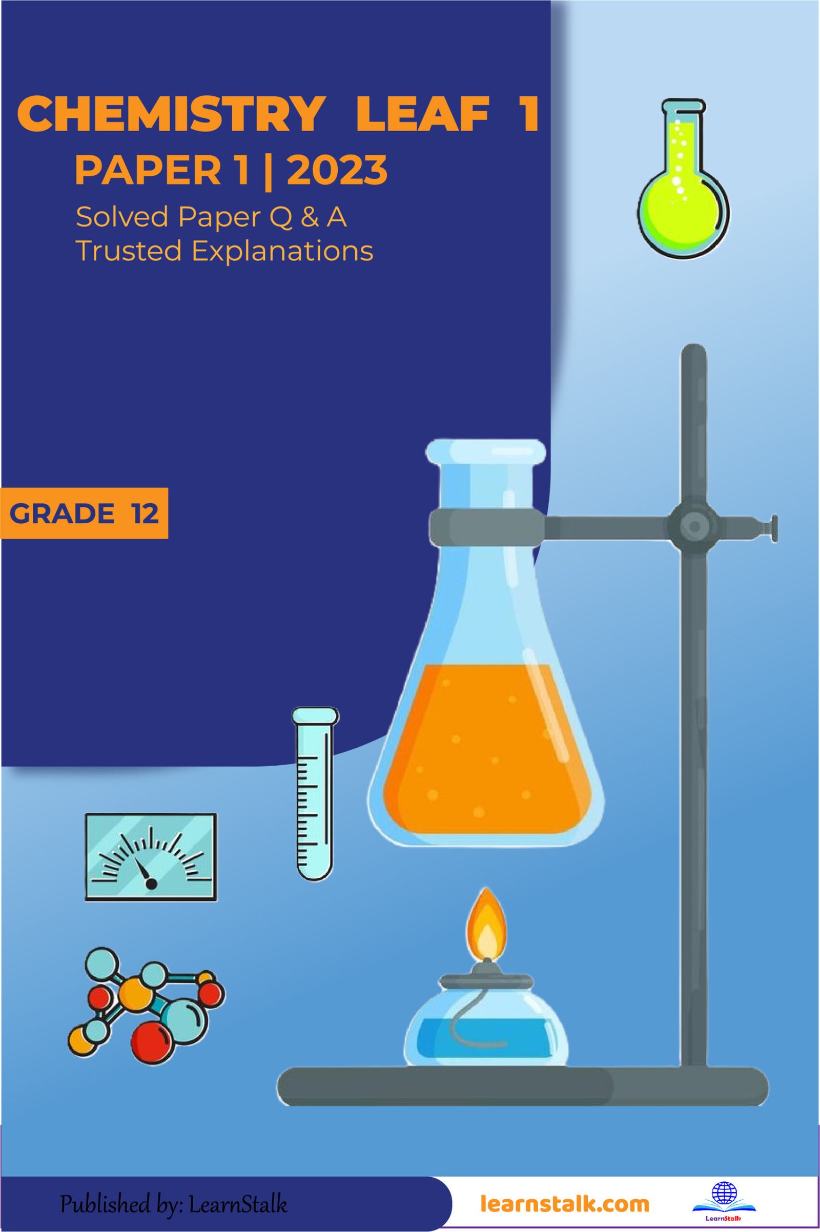 Chemistry Leaf 1: G12 Paper 1 2023