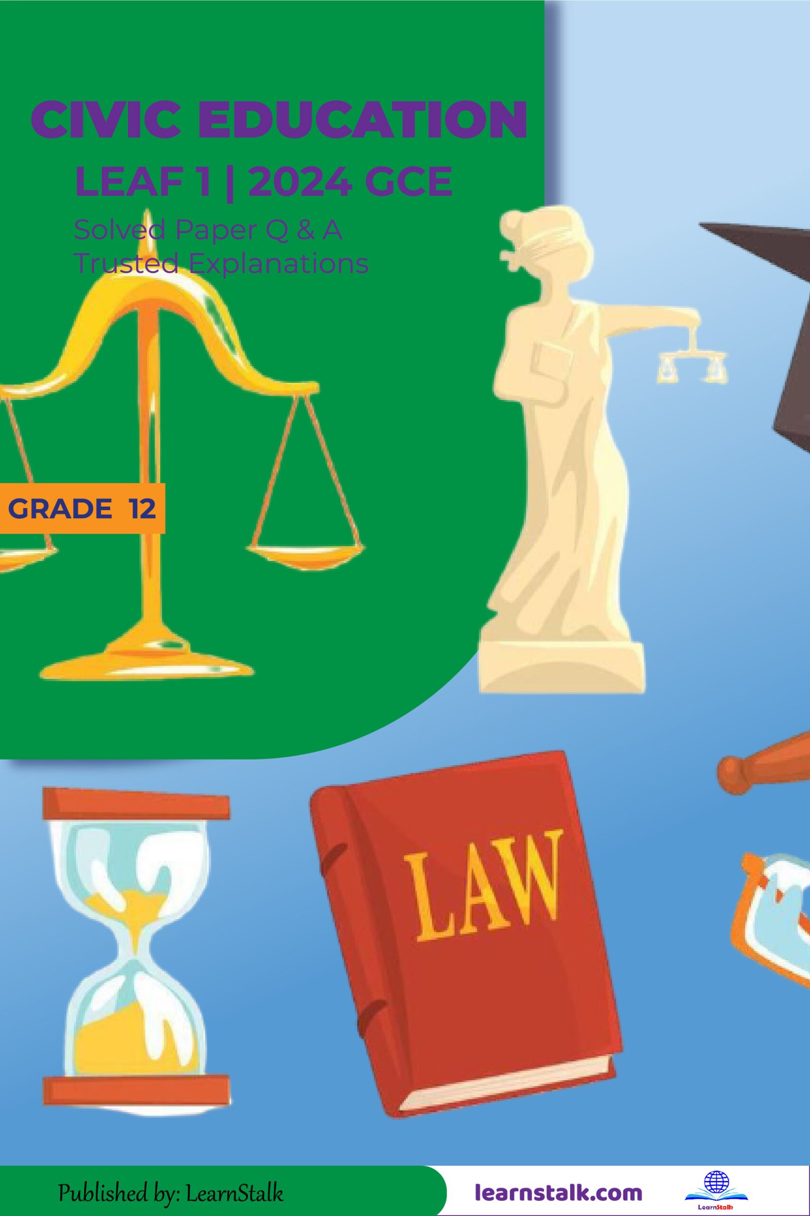 Civic Education Leaf 1: G12 2024 GCE