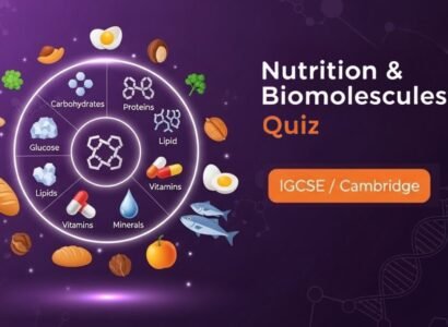 Nutrition & Biomolecules Practice Quiz