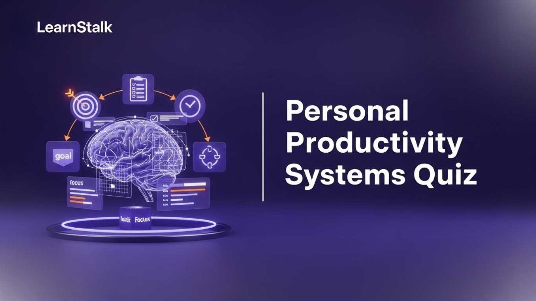 Personal Productivity quiz