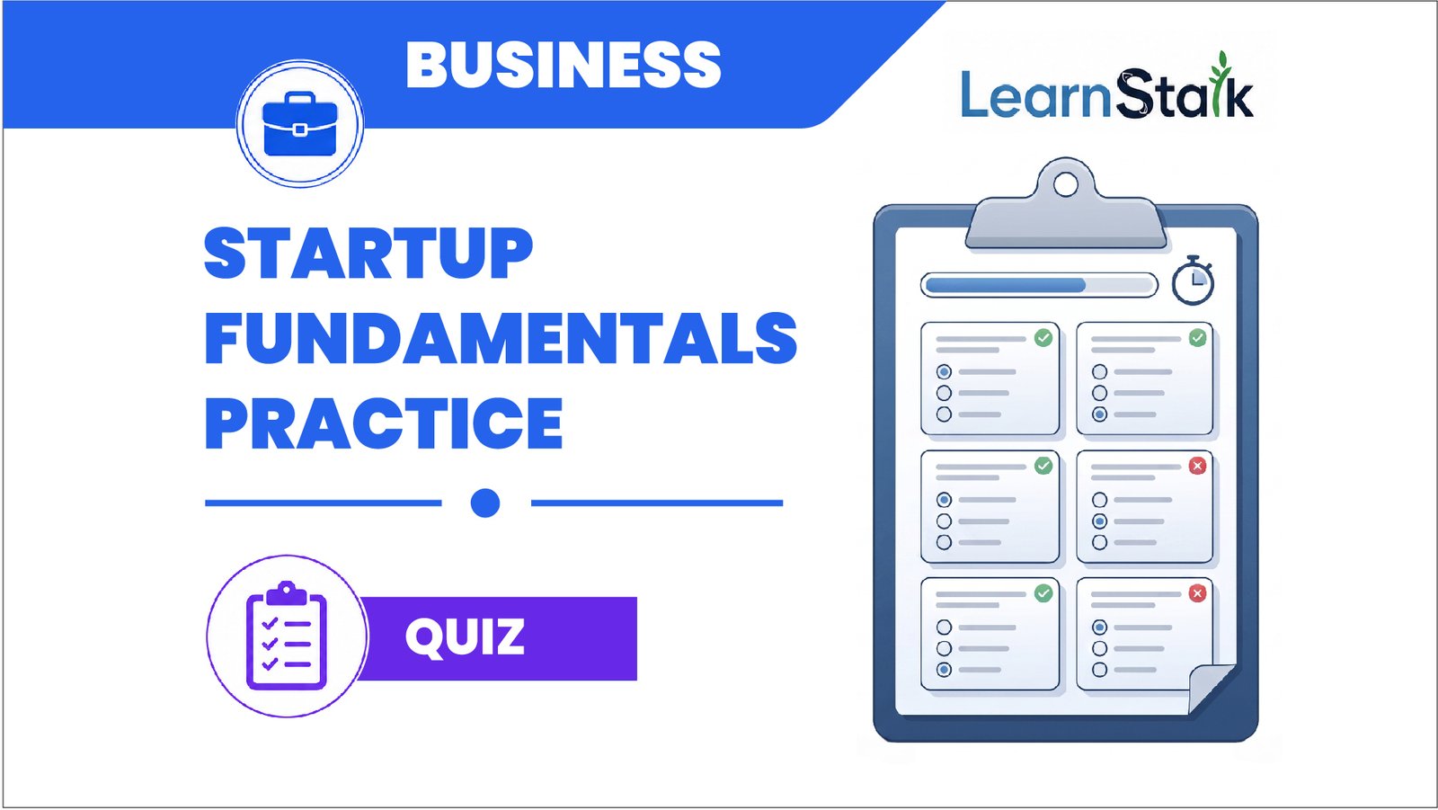 Startup Fundamentals Practice Quiz