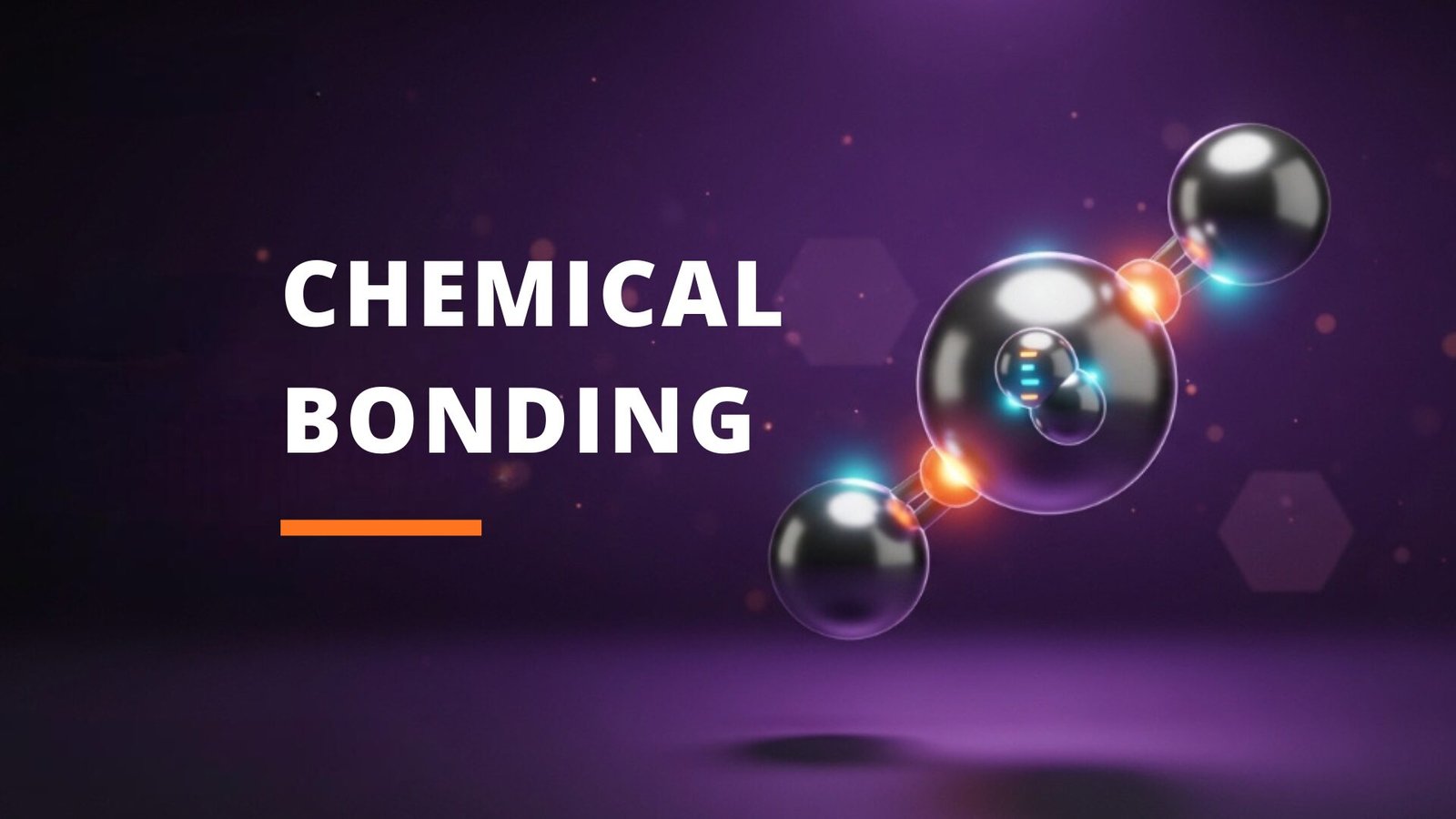 Chemical bond course Chemical bond course