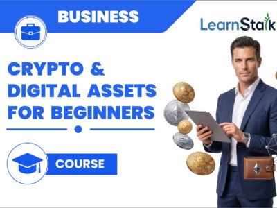 Crypto & Digital Assets for Beginners