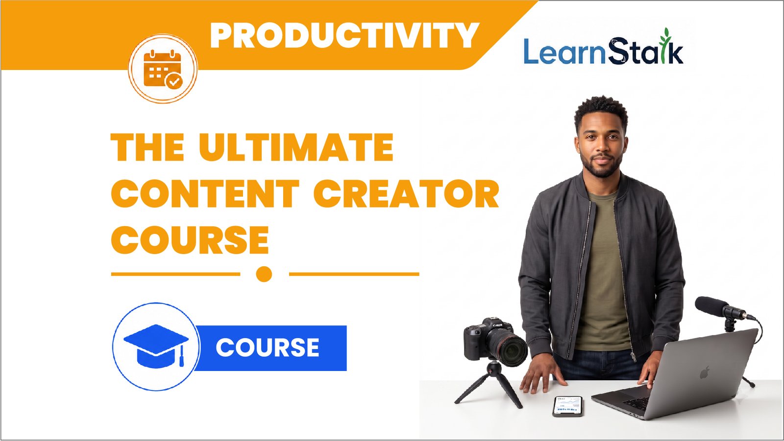 The Ultimate Content Creator Course The Ultimate Content Creator Course