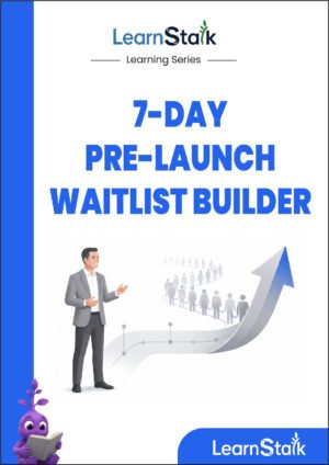 A 7-Day Pre-Launch Waitlist Builder Guide