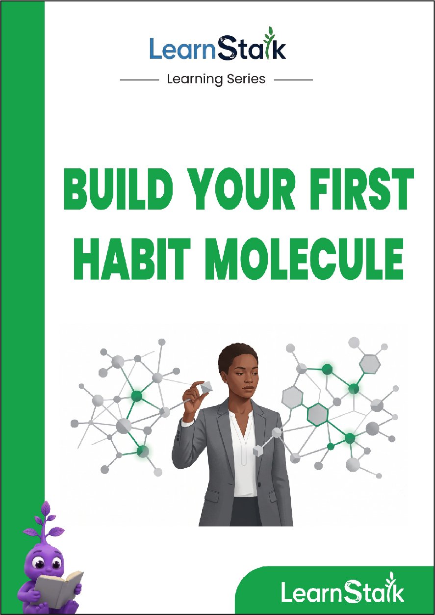 Build Your First Habit Molecule Guide