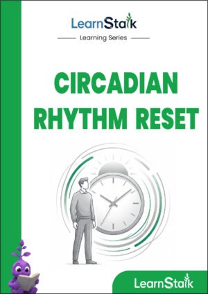 Circadian Rhythm Reset Guide