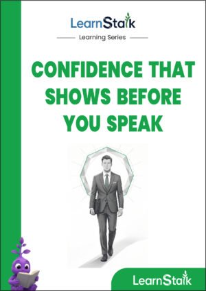 Confidence That Shows Before You Speak
