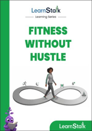 Fitness Without Hustle