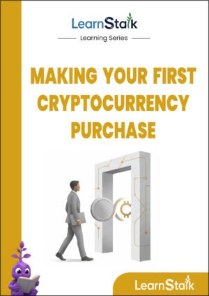 Making Your First Cryptocurrency Purchase Guide