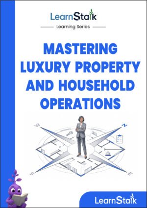 Master Luxury Property and Household Operations Guide