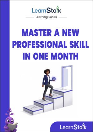 Master a New Professional Skill in One Month