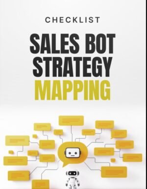 Sales Bot Strategy Mapping Checklist