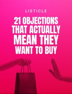 21 Objections That Actually Mean They Want to Buy