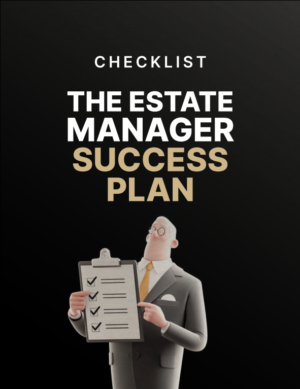 The Estate Manager Success Plan Checklist
