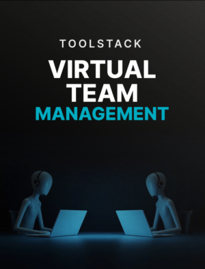 Virtual Team Management Toolstack