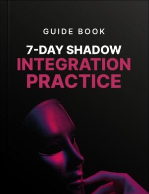 7-Day Shadow Integration Practice Guide