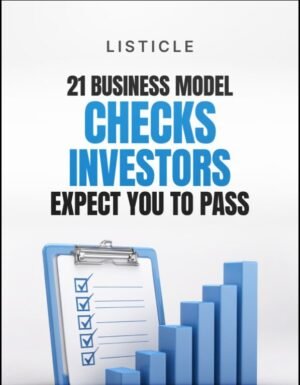 21 Business Model Checks Investors Expect You to Pass
