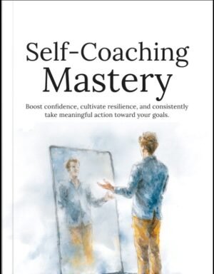 Self-Coaching Mastery