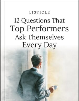12 Questions That Top Performers Ask Themselves Every Day