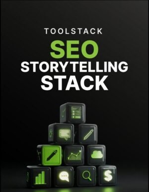 SEO Storytelling Stack Toolstack