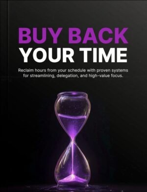 Buy Back Your Time