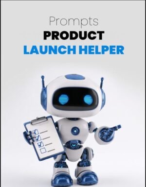 Product Launch Helper Prompts