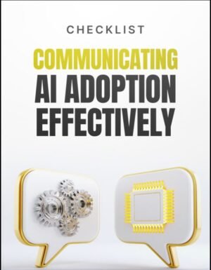 Communicating AI Adoption Effectively Checklist