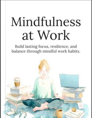 Mindfulness at Work