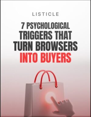 7 Psychological Triggers That Turn Browsers Into Buyers