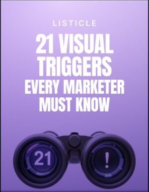 21 Visual Triggers Every Marketer Must Know