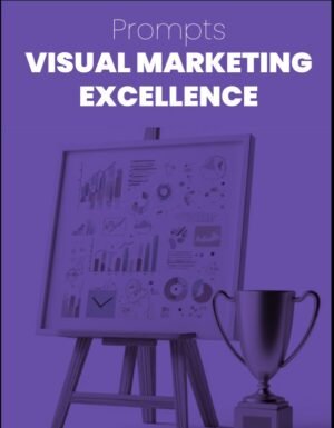 Visual Marketing Excellence Prompts