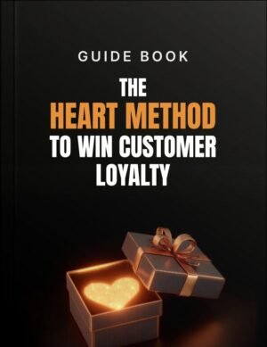 The HEART Method to Win Customer Loyalty Guide