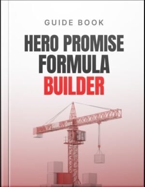 Hero Promise Formula Builder Guide