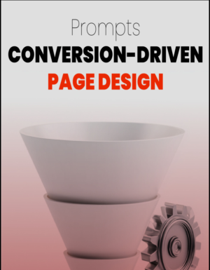 Conversion-Driven Page Design Prompts