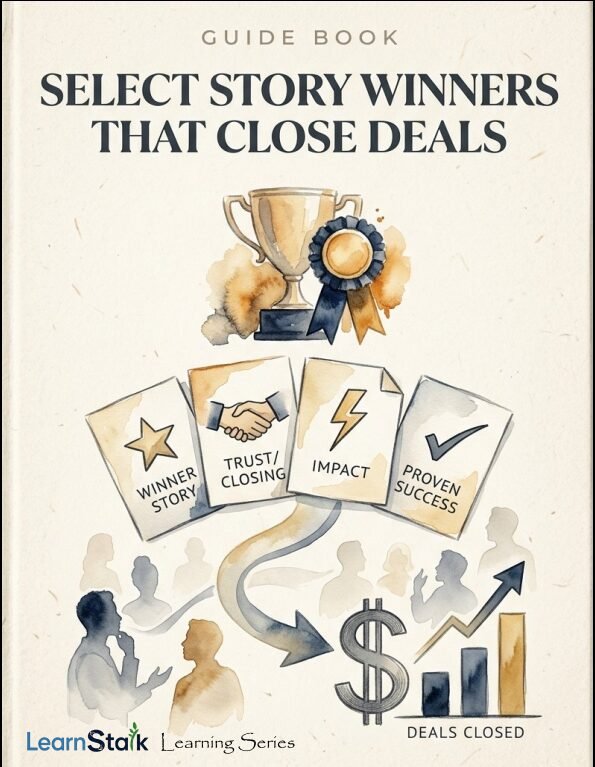 Select Story Winners That Close Deals Guide