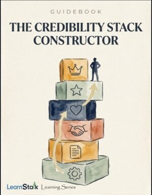The Credibility Stack Constructor Guide