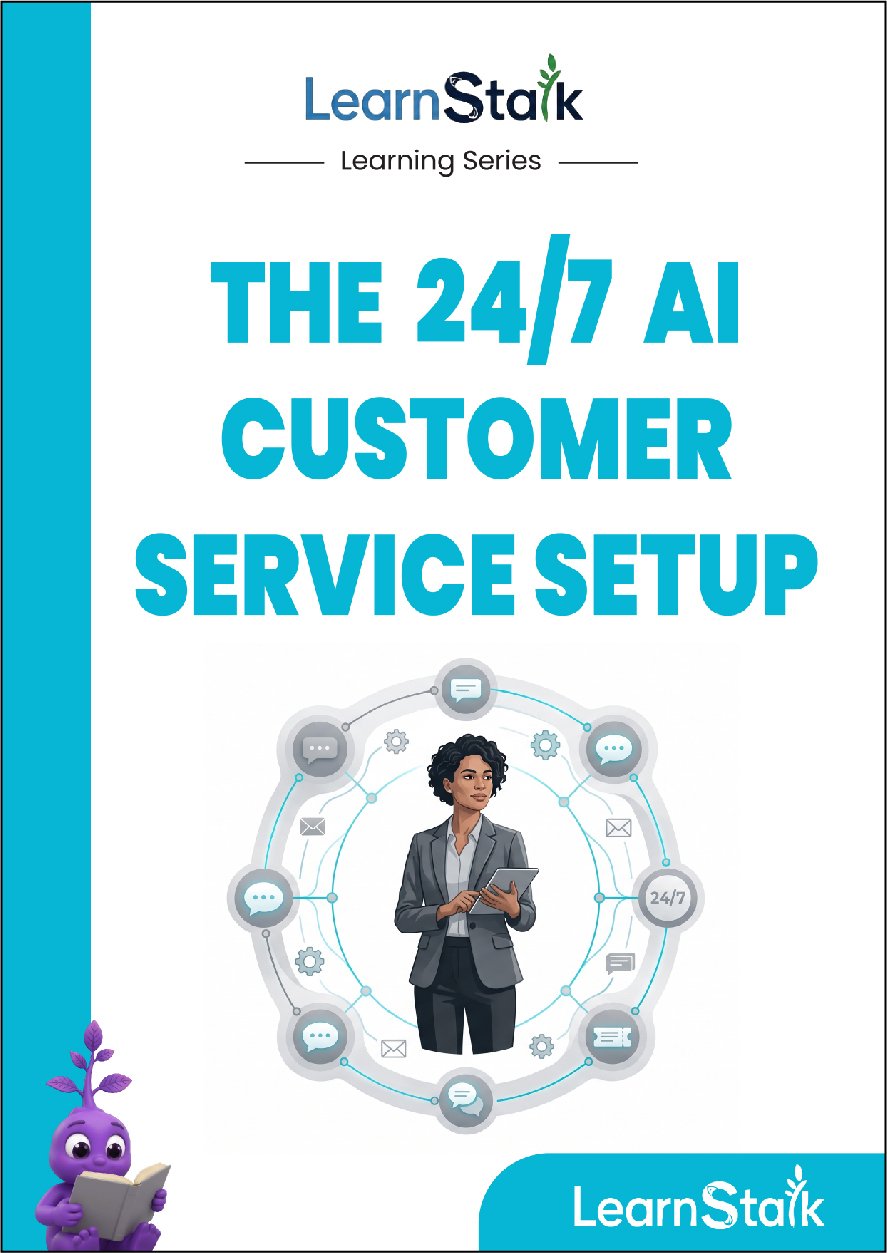 THE 24 7 AI CUSTOMER SERVICE SETUP