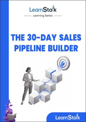 The 30-Day Sales Pipeline Builder Guide