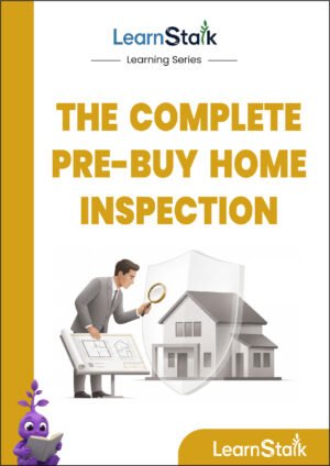 The Complete Pre-Buy Home Inspection Guide