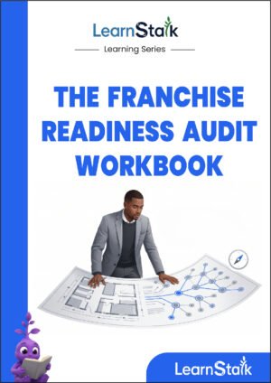 The Franchise Readiness Audit Workbook