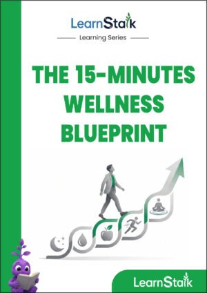 The 15-Minute Wellness Blueprint