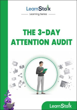 The 3-Day Attention Audit Guide